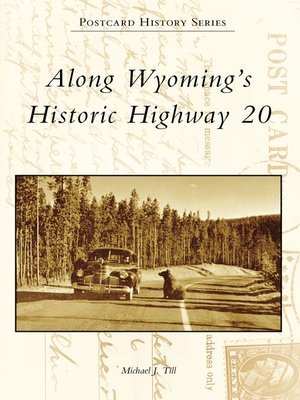 cover image of Along Wyoming's Historic Highway 20
